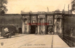 CPA LILLE - PORTE DE TOURNAI - Lille