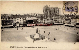 CPA BEAUVAIS - LA PLACE DE L'HOTEL DE VILLE - ND - Beauvais