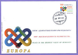 Kazakhstan 2023. FDC. Europa - CEPT. PEACE Is The Highest Value Of Humanity - Kasachstan