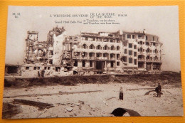 WESTENDE PUINEN  -  RUINES  - Grand Hôtel Belle-Vue Et Tranchées , Vus Des Dunes - Westende