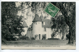 ISÈRE * CPA Voyagé 1911 * LA FRETTE Château De Lavillardière Côté Sud * Editeur Brossard - Other & Unclassified