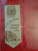 MARQUE PAGE F.X. LE ROUX EDITEURS LIBRAIRES STRASBOURG SCHILTIGHEIM PARIS - Historical Documents