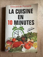 La Cuisine En 10 Minutes - Autres & Non Classés