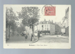 CPA - 45 - Orléans - Place Croix Moins - Animée - Tramway - Circulée En 1904 - Orleans