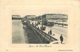 69 - Lyon - Le Pont Morand - Animée - Tramway - Oblitération Ronde De 1910 - CPA - Voir Scans Recto-Verso - Sonstige & Ohne Zuordnung