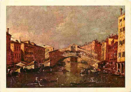 Art - Peinture - Francesco Lazzaro Guardi - Venise - Pont De Rialto - CPM - Voir Scans Recto-Verso - Peintures & Tableaux