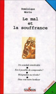 Le Mal Et La Souffrance - Other & Unclassified