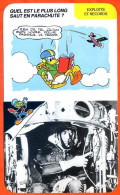 Disney Humour Plus Long Saut En Parachute W Kittinger  Fiche Illustrée Documentée Exploits Et Records - Other & Unclassified