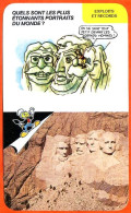 Disney Humour Portraits Du Monde Sculpture Mont Rushmore USA  Fiche Illustrée Documentée Exploits Et Records - Other & Unclassified