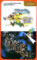 Disney Humour Monarque Papillons Migrateurs  Fiche Illustrée Documentée Animaux - Sonstige & Ohne Zuordnung