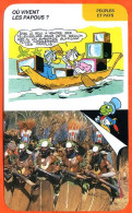 Disney Humour Les Papous Fiche Illustrée Documentée Peuples Et Pays - Sonstige & Ohne Zuordnung