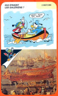 Disney Humour Les Galériens  Fiche Illustrée Documentée Histoire - Andere & Zonder Classificatie