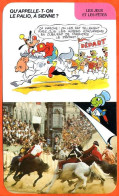 Disney Humour Le Palio à Sienne Siena Course Chevaux  Fiche Illustrée Documentée Jeux Et Fetes - Andere & Zonder Classificatie