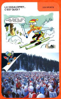 Disney Humour La Vasaloppet Suède Ski De Fond  Fiche Illustrée Documentée Sport Sports - Andere & Zonder Classificatie