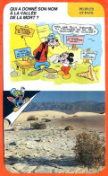 Disney Humour La Vallée De La Mort Désert Californie Fiche Illustrée Documentée Peuples Et Pays - Autres & Non Classés