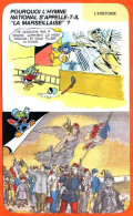 Disney Humour La Marseillaise Hymne National Pourquoi ? Fiche Illustrée Documentée Histoire - Otros & Sin Clasificación