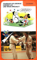 Disney Humour Judo Judokas Tenue Speciale Pourquoi ? Fiche Illustrée Documentée Sport Sports - Other & Unclassified