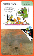 Disney Humour Impressionniste Peinture Claude Monet  Fiche Illustrée Documentée Arts Et Lettres - Sonstige & Ohne Zuordnung