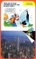 Disney Humour Célèbre Gratte Ciel New York Empire State Building  Fiche Illustrée Documentée Exploits Et Records - Andere & Zonder Classificatie