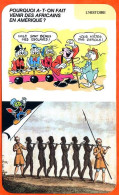 Disney Humour Venue Africains En Amérique  Fiche Illustrée Documentée Histoire - Otros & Sin Clasificación