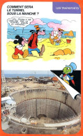 Disney Humour Transports Tunnel Sous Manche ? Début Percement Tunnel  Fiche Illustrée Documentée - Other & Unclassified