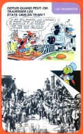 Disney Humour Transports Traverser USA En Train ? 1869 Pose River Or Promontory Utah Fiche Illustrée Documentée - Other & Unclassified