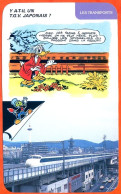 Disney Humour Transports TGV Japonais ? Le Shinkansen Train Fiche Illustrée Documentée - Andere & Zonder Classificatie