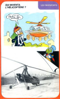 Disney Humour Transports Qui Inventa Hélicoptère ? L'autogire De La Cierva Fiche Illustrée Documentée - Other & Unclassified