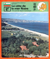 LA COTE DE LA MER NOIRE Bulgarie Fiche Illustree Géographie - Geographie