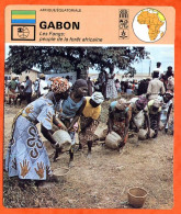 GABON Les Fangs  Afrique Fiche Illustree Géographie - Aardrijkskunde