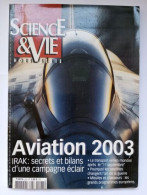 Science Et Vie Hors-série N° 223 : Aviation 2003 - Zonder Classificatie