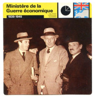 MINISTERE DE LA GUERRE ECONOMIQUE 1939 1945   Guerre 1939 1945  Politique Intérieure Economie Fiche Illustrée - Histoire