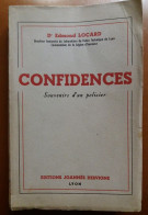 C1 Edmond LOCARD Confidences Souvenirs D Un Policier 1951 FORENSIC Police  Port Inclus France - Other & Unclassified