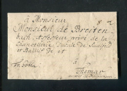 "A MONSIEUR DE BREITENBACH .......THEMAR" 1742, Schnoerkelbrief Mit Inhalt, Rs. Lacksiegel (A2203) - Préphilatélie