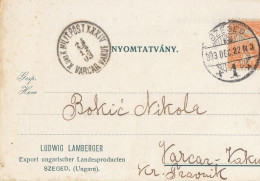 1903. Free Food Supplies Postal Card KuK Militar Post. Szeged To Varcar Vakuf - Brieven En Documenten