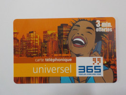 CARTE TELEPHONIQUE      Universel      365 Tous Les Jours Avec Vous - Cellphone Cards (refills)