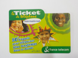 CARTE TELEPHONIQUE      France Telecom   "  Le Ticket De Téléphone International "    50 Francs =7.62 Euros - Mobicartes (recharges)