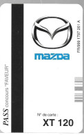 CARTE-MAGNETIQUE-JEU 1999-MAZDA-PASS CONCOURS FAVEUR-Plastic Epais-TBE/RARE - Gift And Loyalty Cards