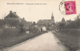 Soulgé Le Bruant * Panorama Du Village , Route De Laval - Other & Unclassified