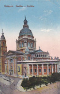 AK Budapest - Bazilika - Feldpost Ca. 1915 (69673) - Hungary