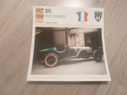 1927-1930 - Voitures De Sport - Bnc Sport Compresseur - Moteur 4 Cylindres En Ligne - France - Fiche Technique - - Autres & Non Classés