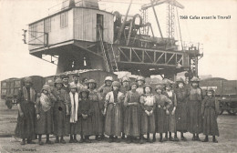 Mine Mineur Cafus Avant Le Travail CPA Groupe De Femmes Cafu Femme Qui Triait à La Main Le Charbon Mines Du Nord Wagon - Bergbau