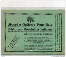 MUSEO GALLERIE PONTIFICIO - Tickets D'entrée