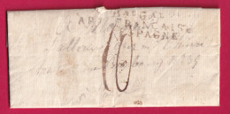 MARQUE BUREAU GENERAL ARMEE FRANCAISE EN ESPAGNE TEXTE DE BAYONNE BASSES PYRENEES 1810 POUR PARIS LETTRE - Armeestempel (vor 1900)