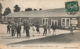 Bar Le Duc * La Salle D'armes Du 94ème Régiment D'infanterie * Caserne Militaire Militaria - Bar Le Duc