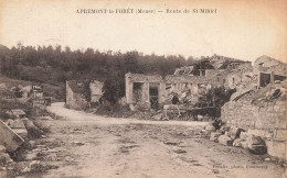 Apremont La Forêt * La Route De St Mihiel * Bombardement Ww1 - Autres & Non Classés