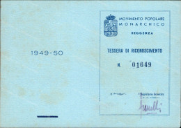 Ag796 Tessera Movimento Popolare Monarchico 1949-50 - Cartes De Membre