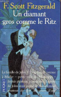 Un Diamant Gros Comme Le Ritz Et Autres Nouvelles - Collection Pocket N°4240. - F.Scott Fitzgerald - 1994 - Sonstige & Ohne Zuordnung