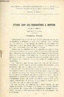 Etude Sur Les Chaudières à Vapeur - Supplément Au Bulletin Administratif N°11 Février 1929. - Gaillet M.P. - 1929 - Wetenschap