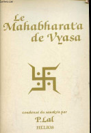 Le Mahabharata De Vyasa. - Vyasa - 1985 - Religion